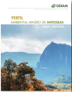Perfil ambiental minero de Antioquia