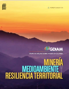 Minería, medio ambiente y resiliencia territorial