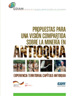 Propuestas minería en Antioquia
